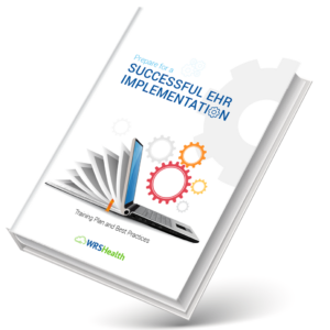 Prepare for a Successful EHR Implementation